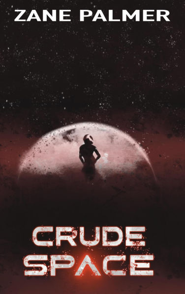 Crude Space (Audiobook)
