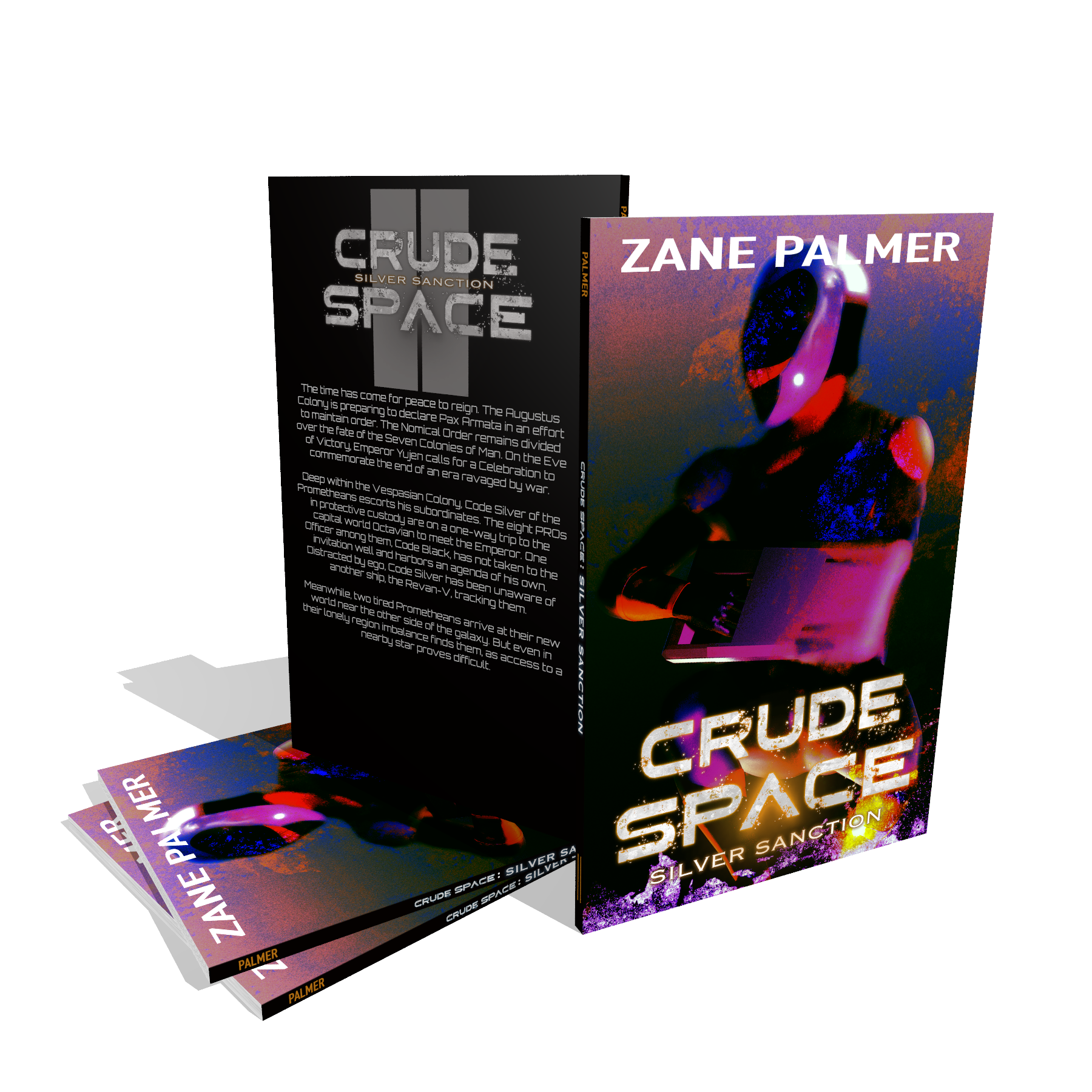 Crude Space: Silver Sanction (Paperback)