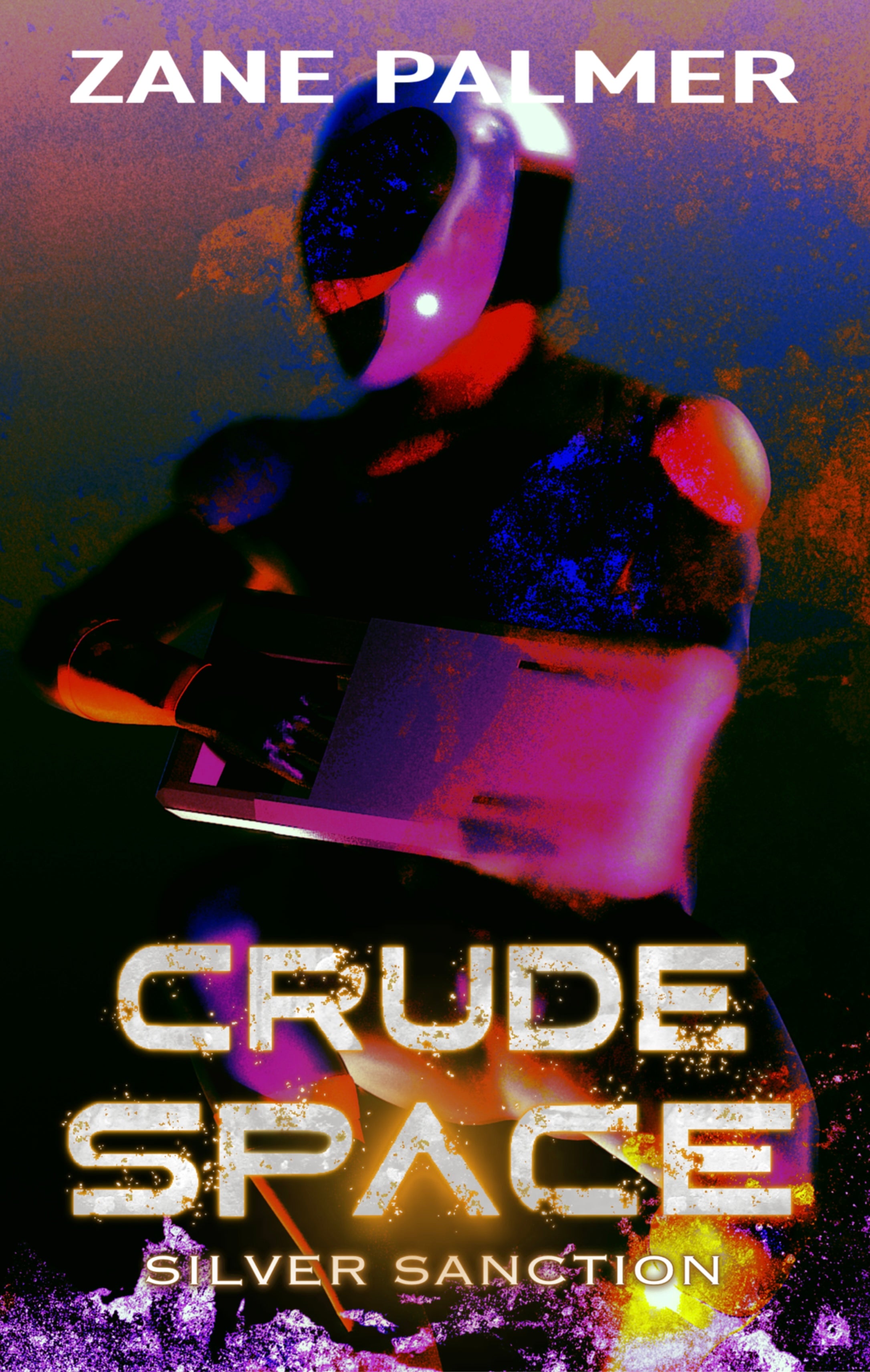 Crude Space: Silver Sanction (ebook)