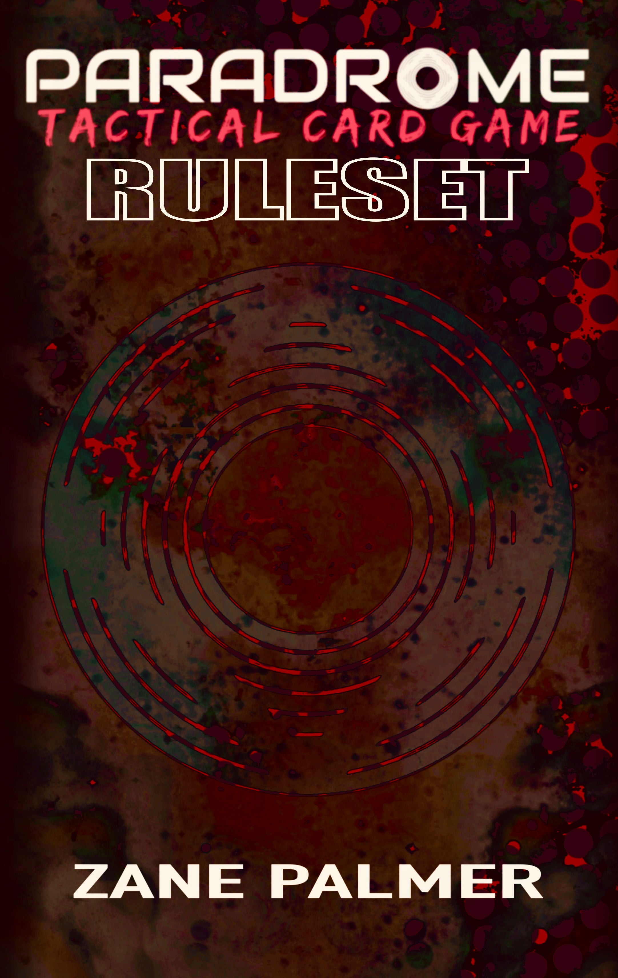 Paradrome: Tactical Card Game Ruleset