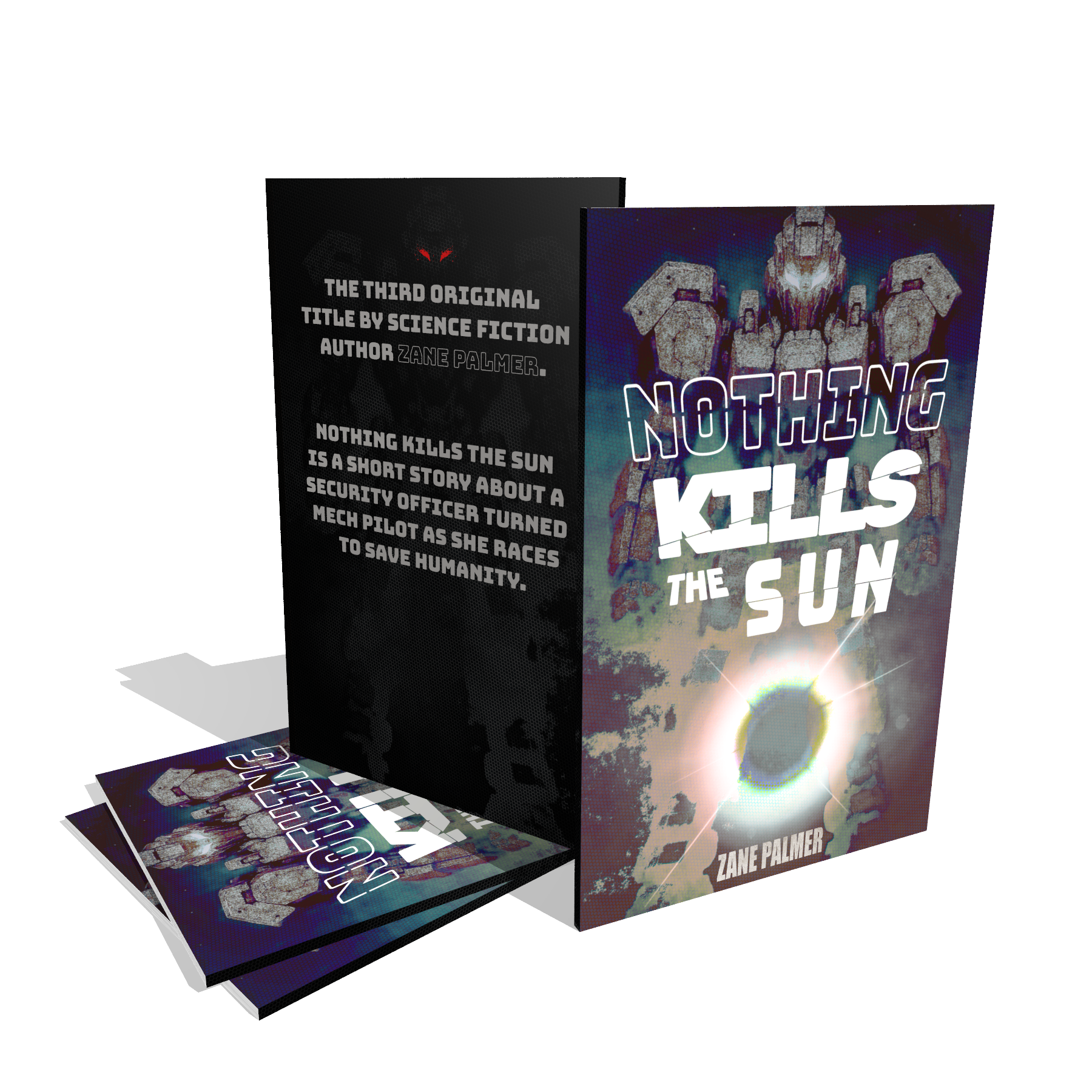 Nothing Kills the Sun (Paperback)